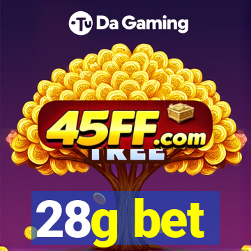 28g bet